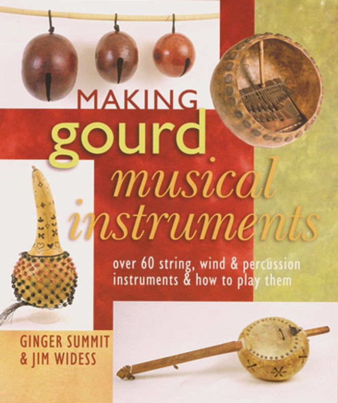 Making Gourd Musical Instruments