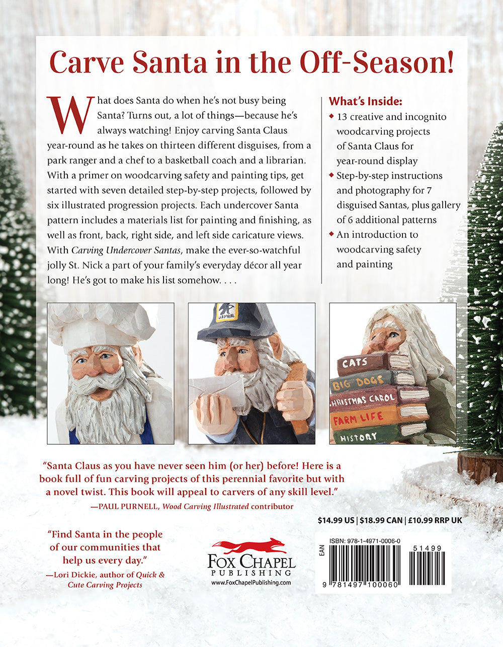 Carving Undercover Santas