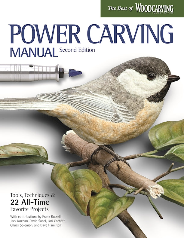 Power Carving Manual, Updated and Expanded Second Edition (Best of WCI)