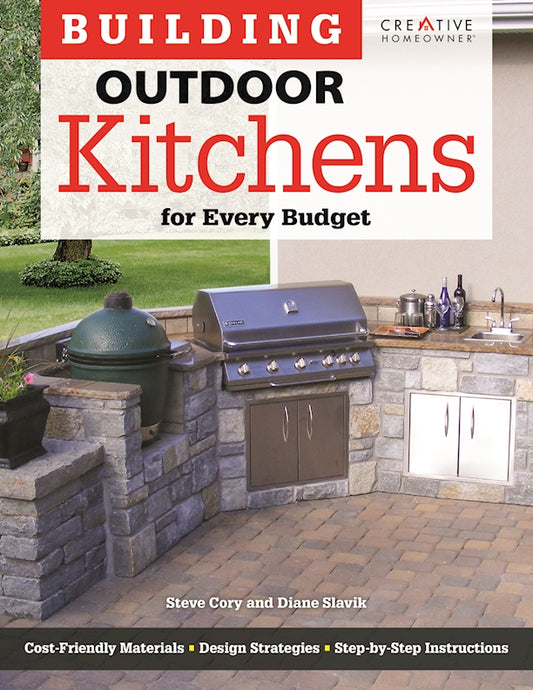 Building Outdoor Kitchens for Every Budget