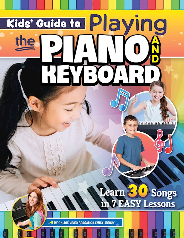 Kids' Guide to Playing the Piano and Keyboard - Spiral Bound