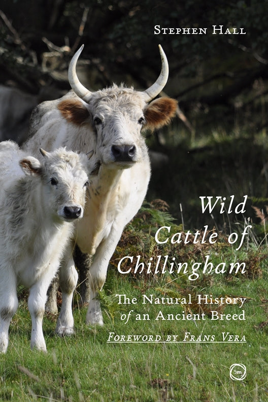 Wild Cattle of Chillingham (HC)