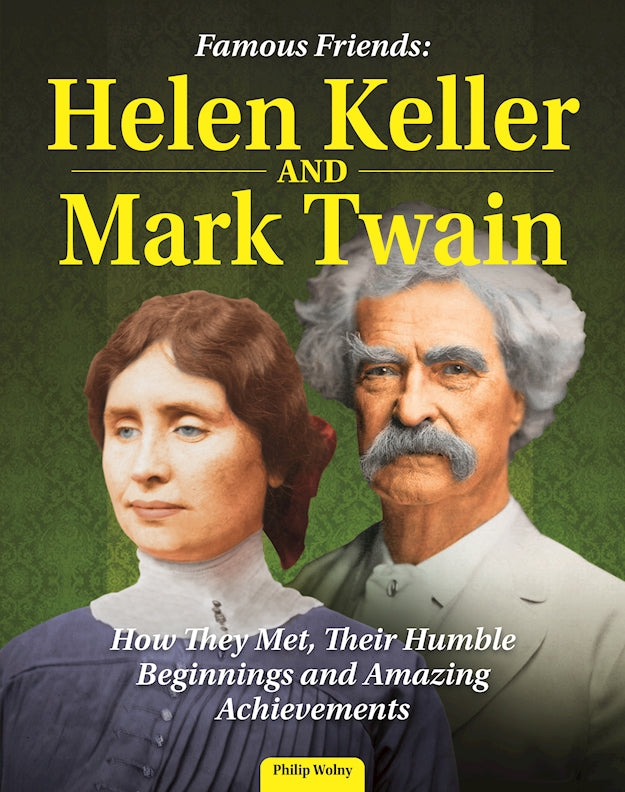 Famous Friends: Helen Keller and Mark Twain (SC)