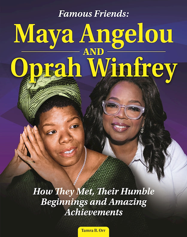 Famous Friends: Maya Angelou and Oprah Winfrey (SC)