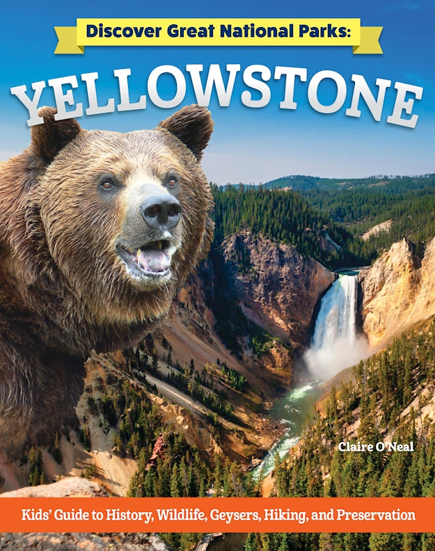 Discover Great National Parks: Yellowstone (HC)