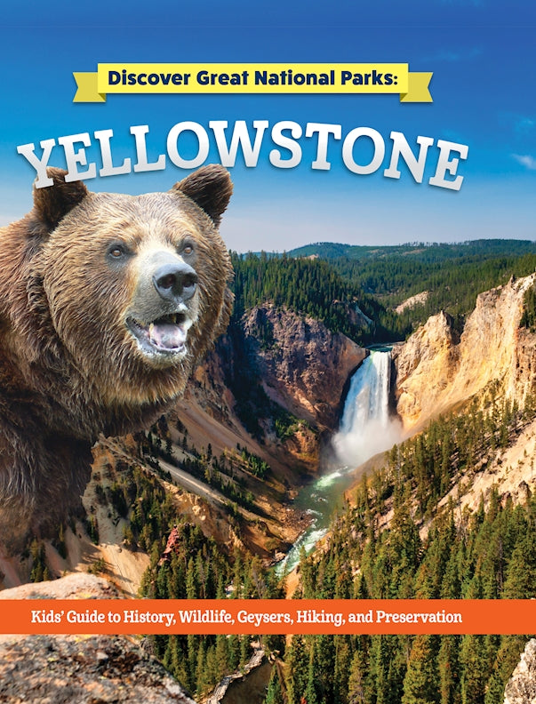 Discover Great National Parks: Yellowstone (HC)