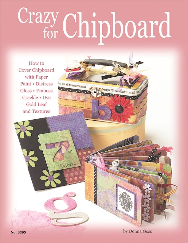 Crazy for Chipboard
