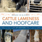 Cattle Lameness and Hoofcare 3rd Edition