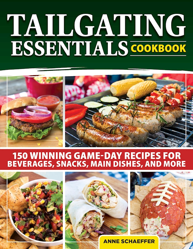 Tailgating Essentials Cookbook