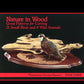 Nature In Wood Book 3