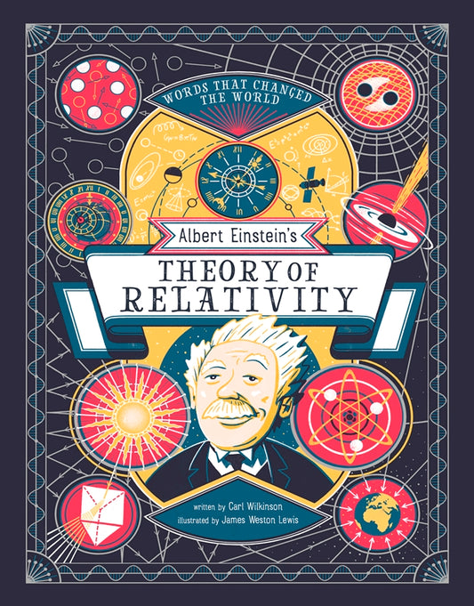 Albert Einstein's Theory of Relativity
