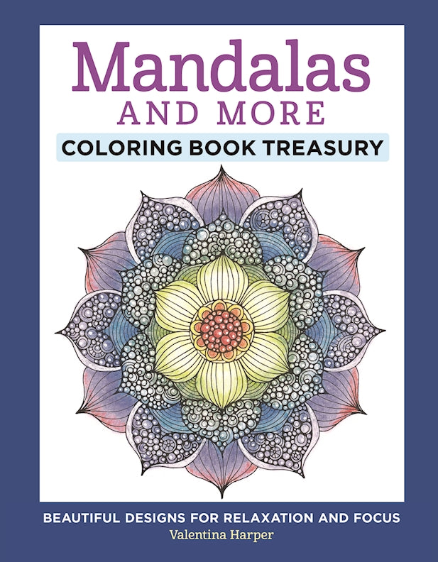 Mandalas and More Coloring Book Treasury (Hardcover)