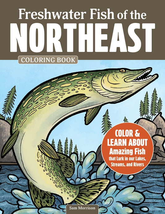 Freshwater Fish of the Northeast Coloring Book
