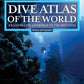 Dive Atlas of the World, Revised and Expanded Edition