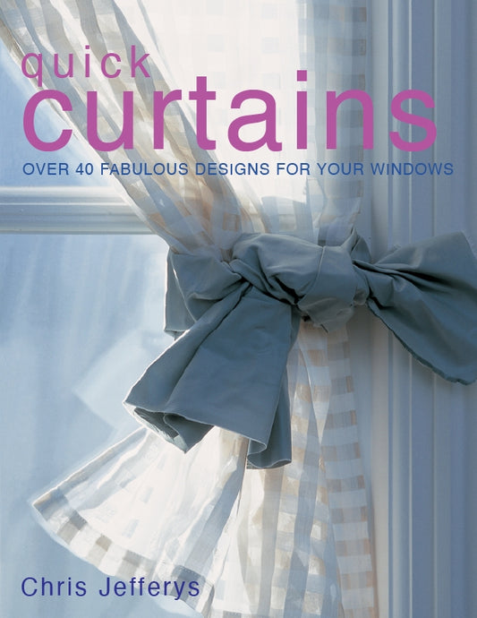 Quick Curtains