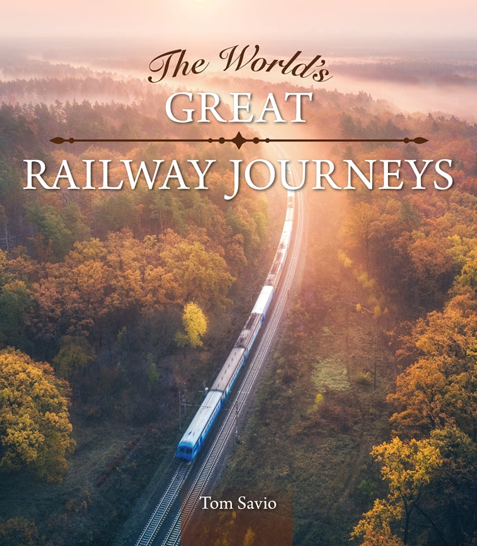 The World's Great Railway Journeys