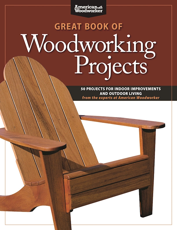 Great Book of Woodworking Projects