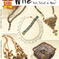 Wire Crochet Knits, Tassels & More