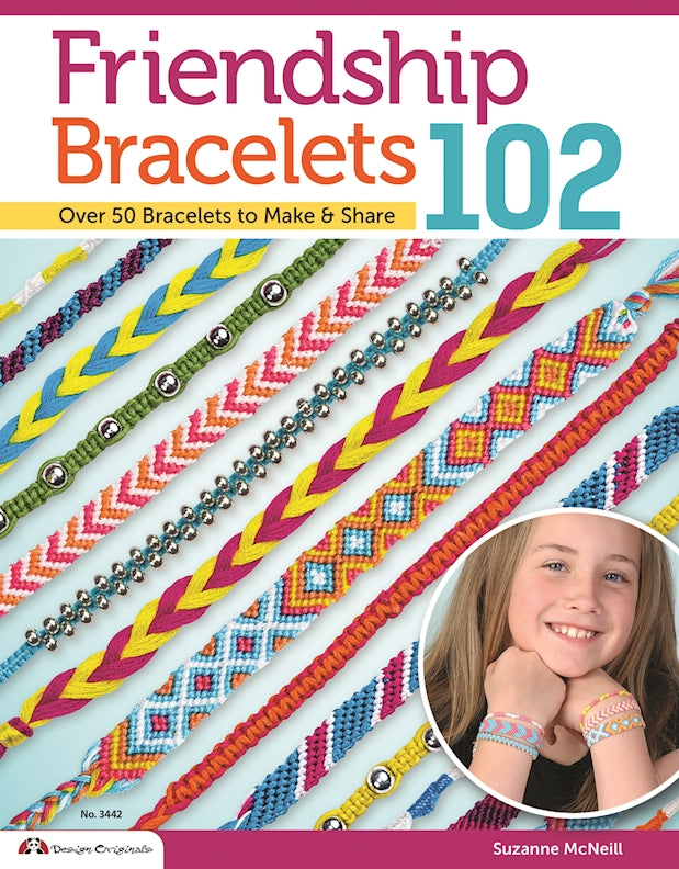 Friendship Bracelets 102