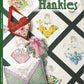 Hooked on Hankies