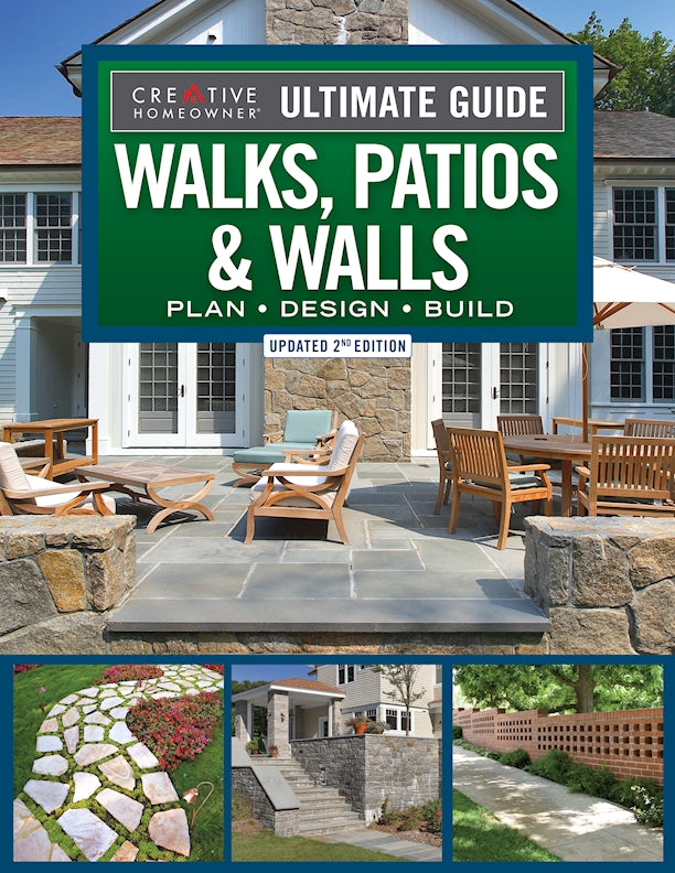 Ultimate Guide to Walks, Patios & Walls, Updated 2nd Edition