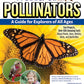 World of Pollinators: A Guide for Explorers of All Ages