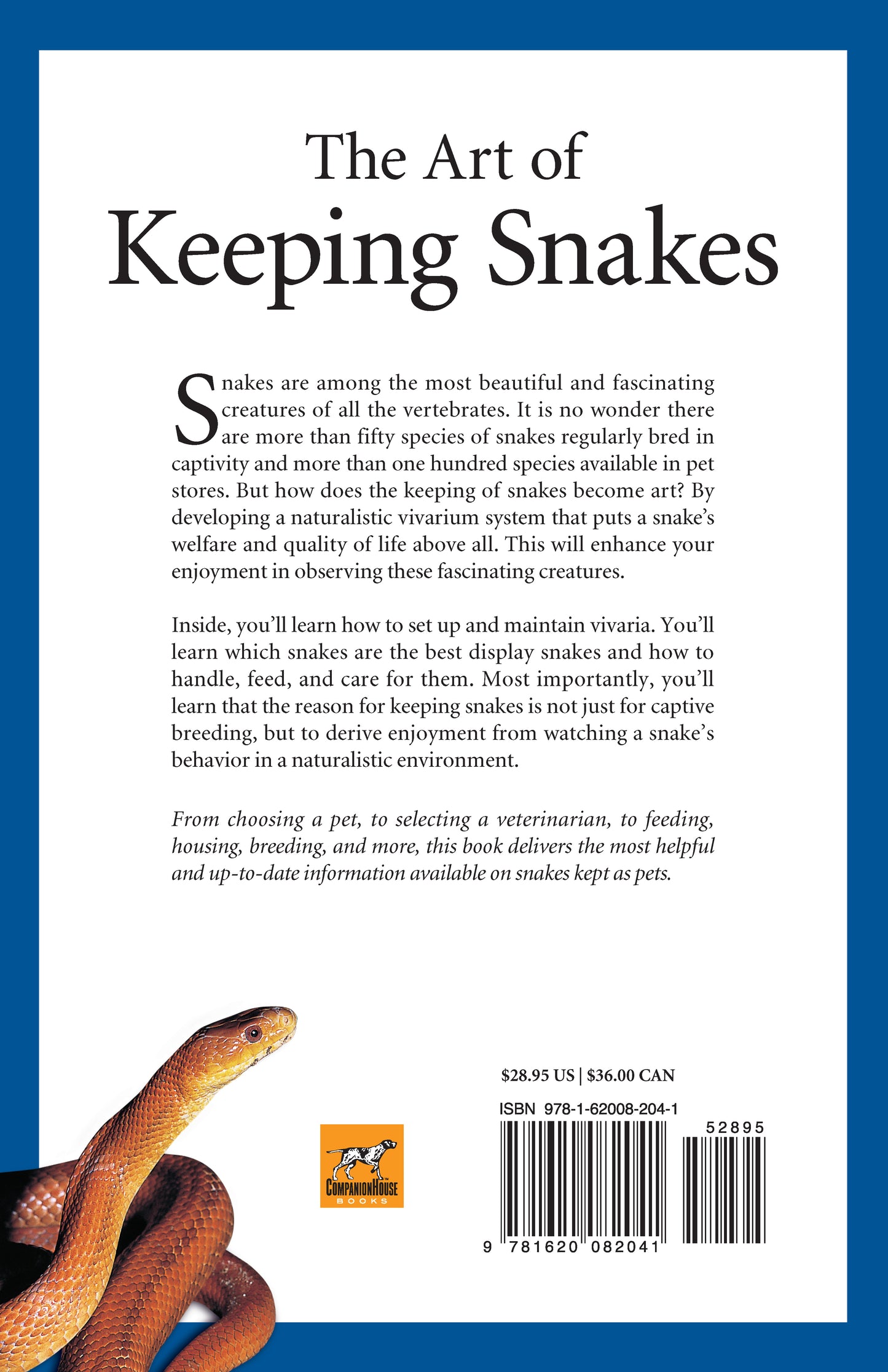 Art of Keeping Snakes