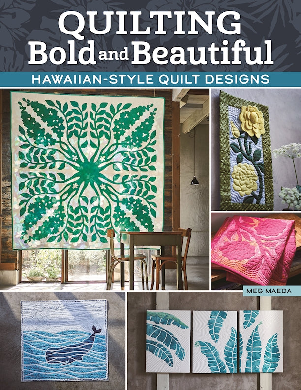 Quilting Bold and Beautiful