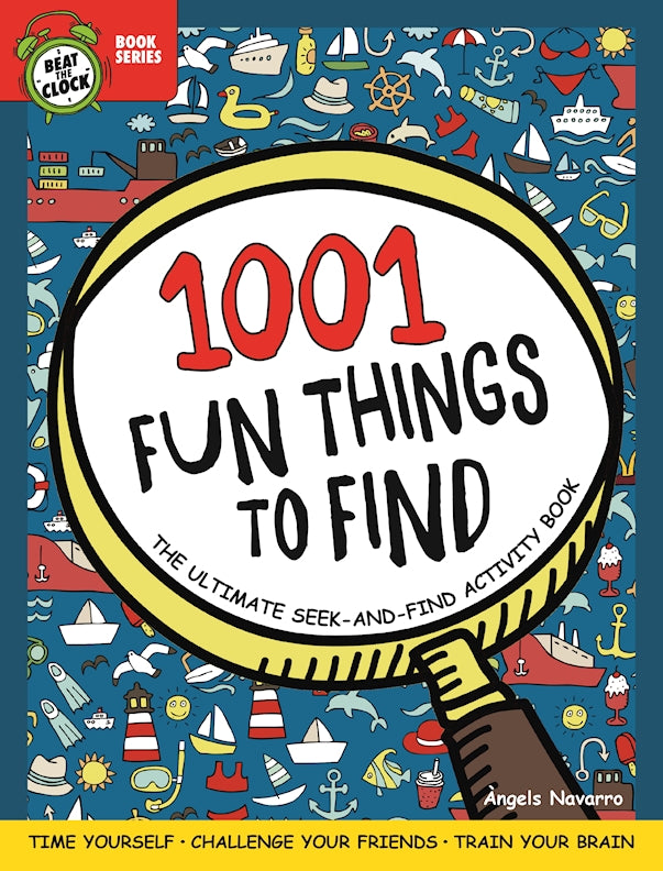 1001 Fun Things to Find: The Ultimate Seek-and-Find Activity Book
