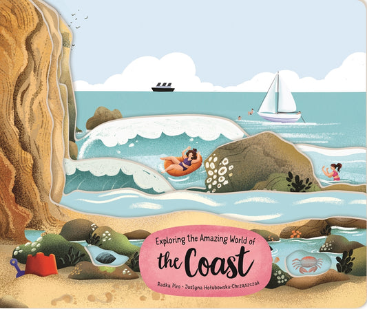 Exploring the Amazing World of the Coast