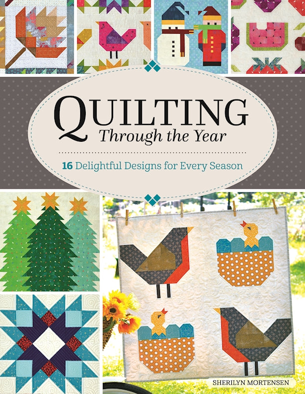 Quilting Through the Year