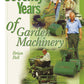Seventy Years of Garden Machinery