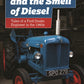 Oily Hands and the Smell of Diesel