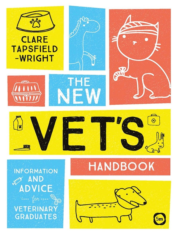 New Vet’s Handbook, The