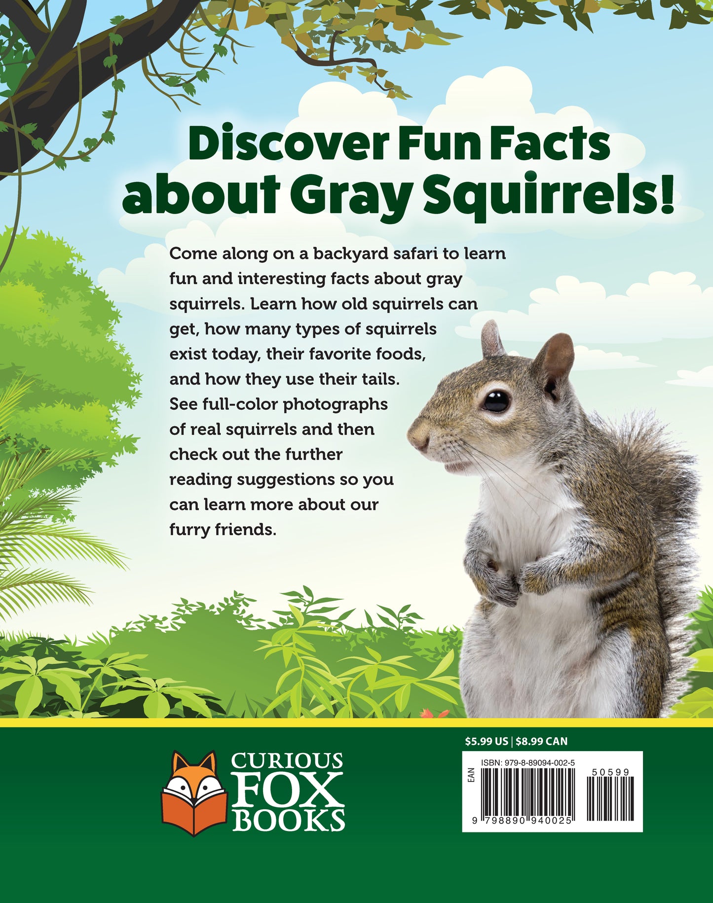 Kids' Backyard Safari: Gray Squirrels