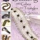 Beading With Cubes And Triangles