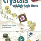 Crystals with Right Angle Weave